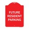 Signmission Future Resident Parking Heavy-Gauge Aluminum Architectural Sign, 24" x 18", RW-1824-9974 A-DES-RW-1824-9974 - alternate 1